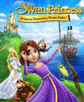 Принцесса Лебедь: Пират или принцесса? (2016) смотреть онлайн